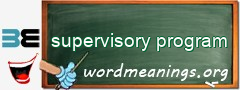 WordMeaning blackboard for supervisory program